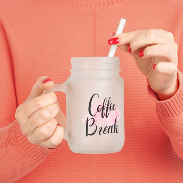 Inspirational Mason Jar with Straw - "Coffee Break" Design - Perfect for Home or Office