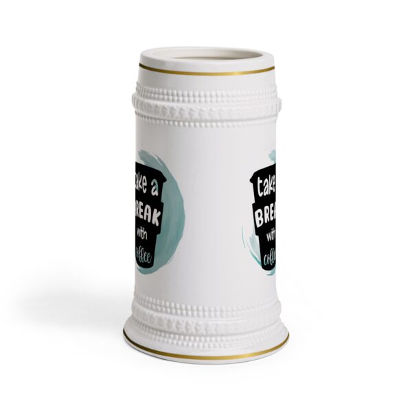 Coffee Lover's Beer Stein Mug - "Take a Break with Coffee" - Image 2