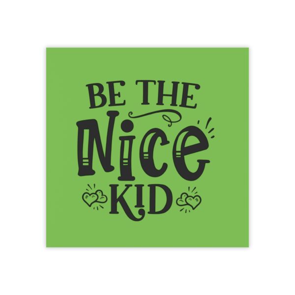 Inspirational Post-it® Note Pads - "Be the Nice Kid" - Motivational Sticky Notes for Kids - Image 2