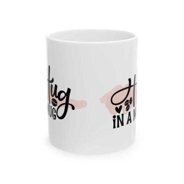 Warm Hug Ceramic Mug - Perfect Gift for Friends & Family - Image 2