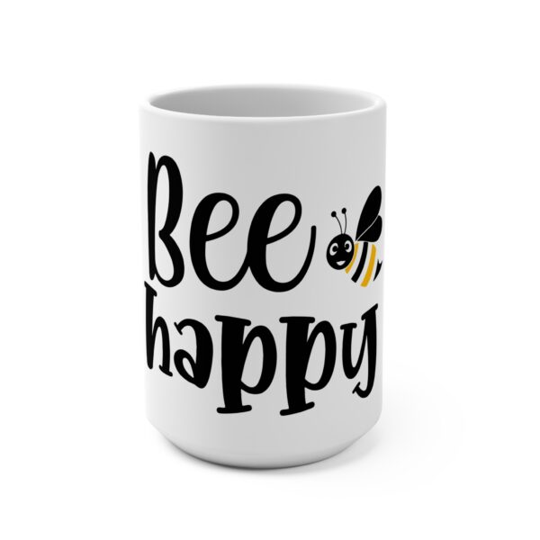 Bee Happy 15oz Mug - Fun Motivational Coffee Cup for Bee Lovers