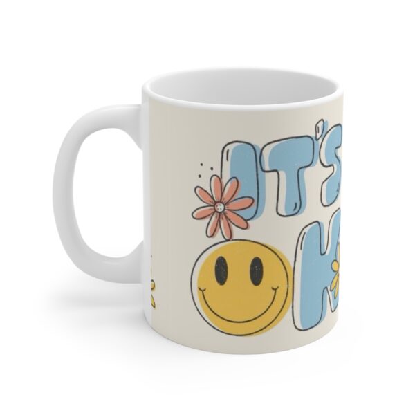 Cheerful Floral Smile Mug - "It's OK" - Perfect Gift for Friends & Self-Care - Image 2